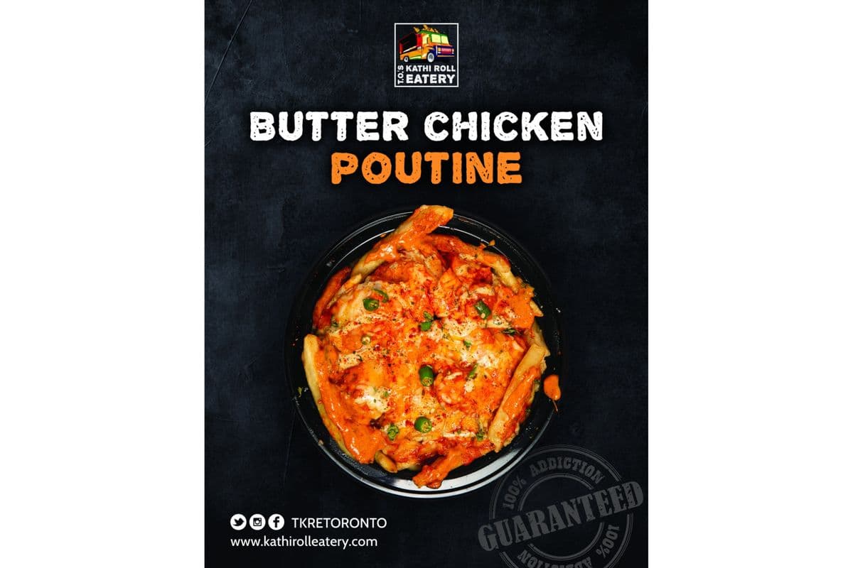 The Poutine Butter Chicken