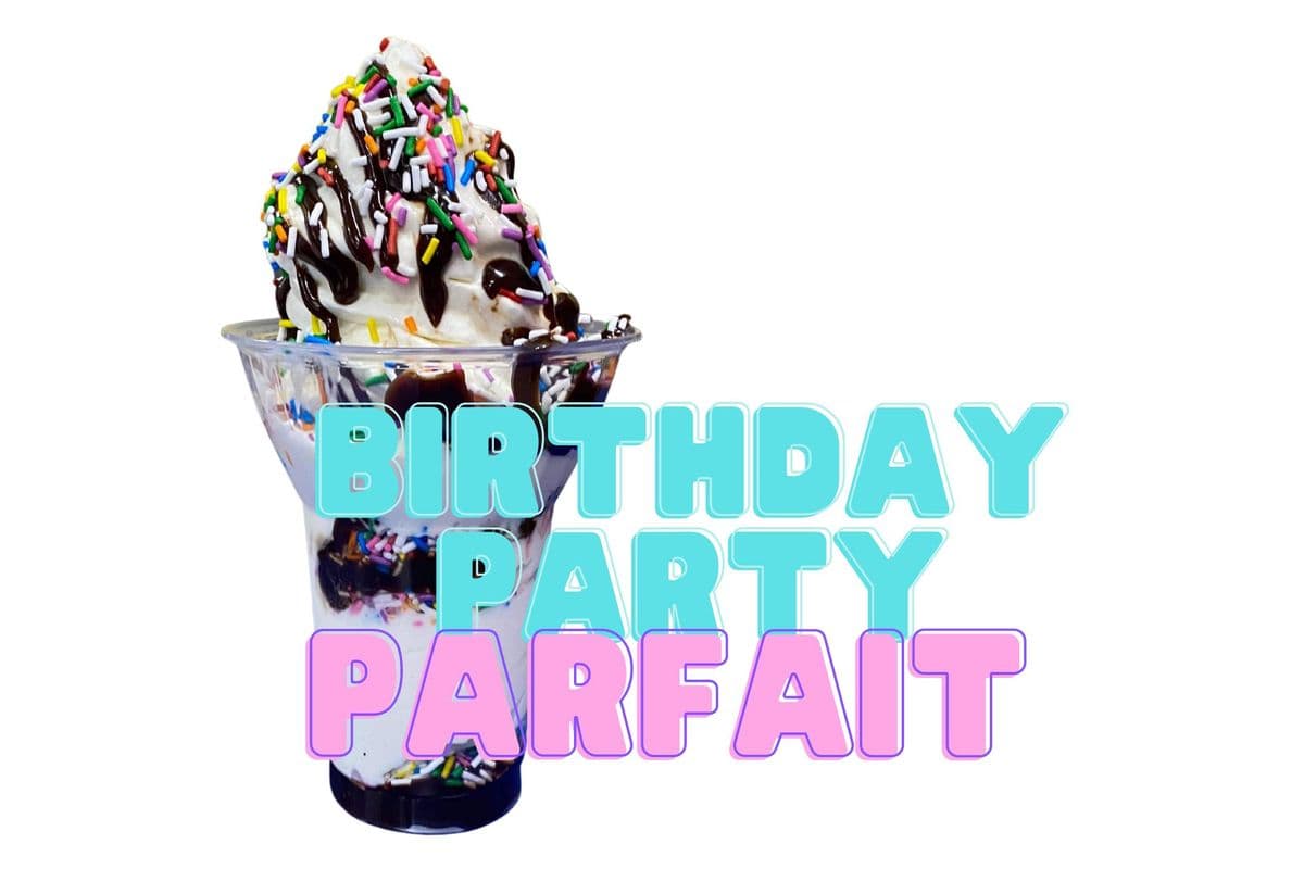 Birthday Parfait