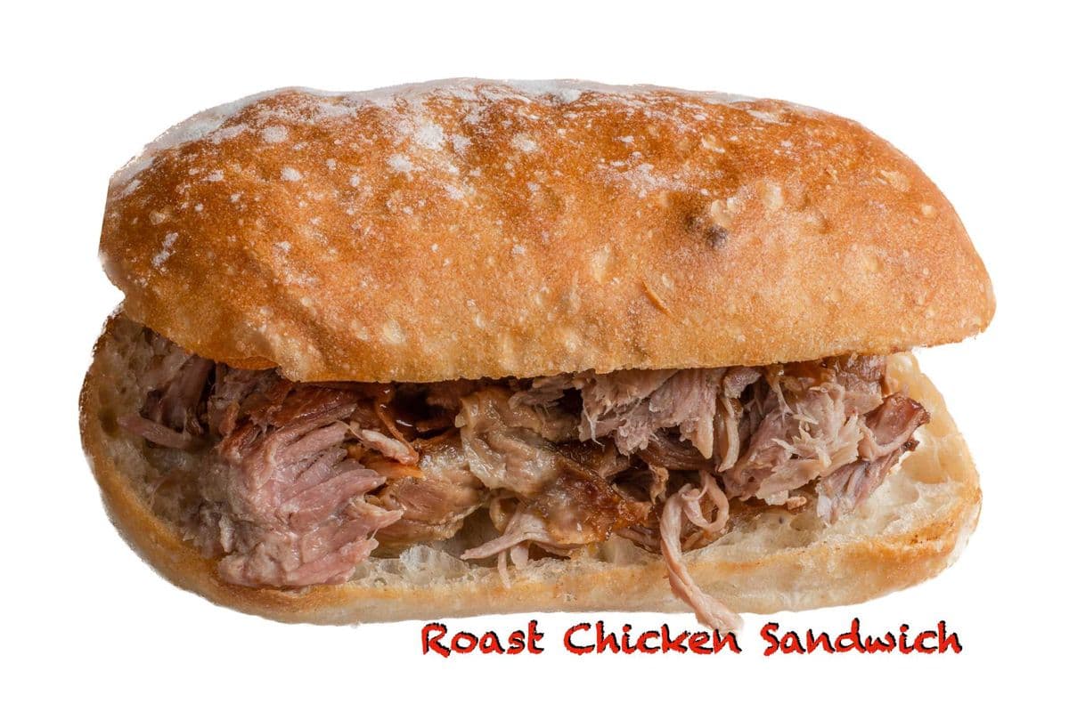 Roast Chicken Sandwich