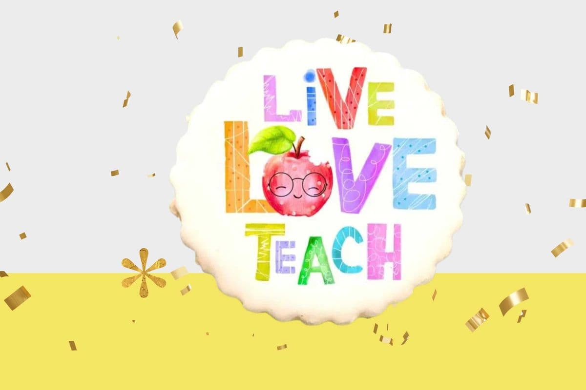Live Love Teach Cookie (1pc)