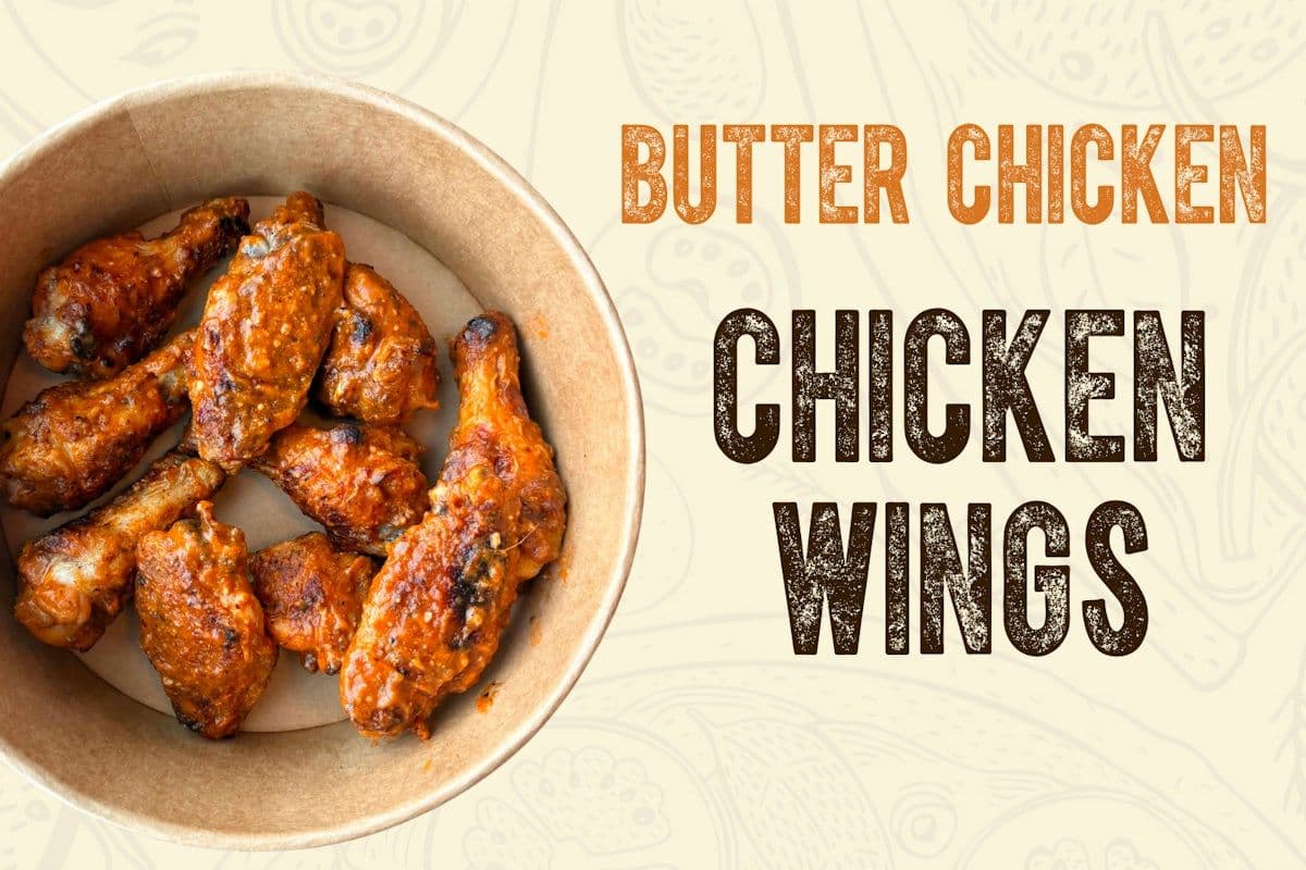 Butter Chicken Wings