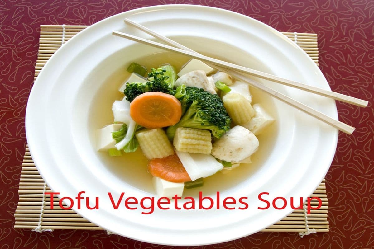 Tofu with Vegetable Soup