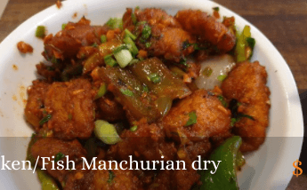 Chicken or Fish Manshurian Dry