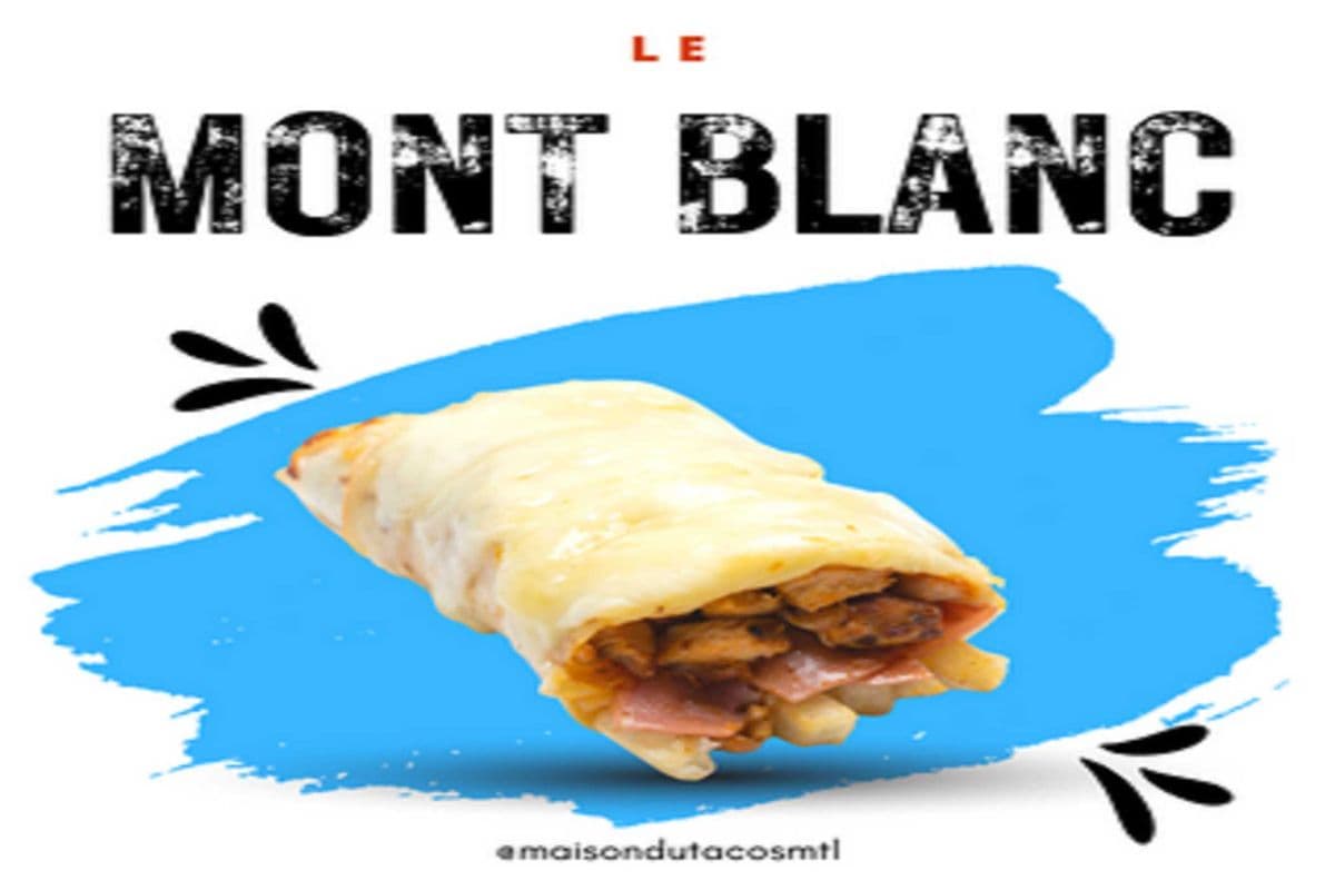 Tacos Extra Large - Le Mont Blanc
