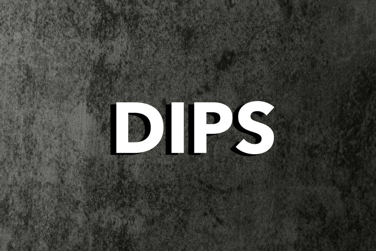 Dips
