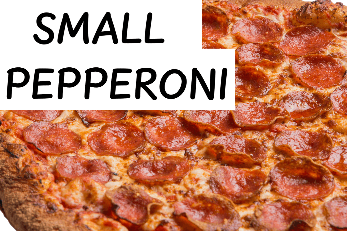 Small Pepperoni